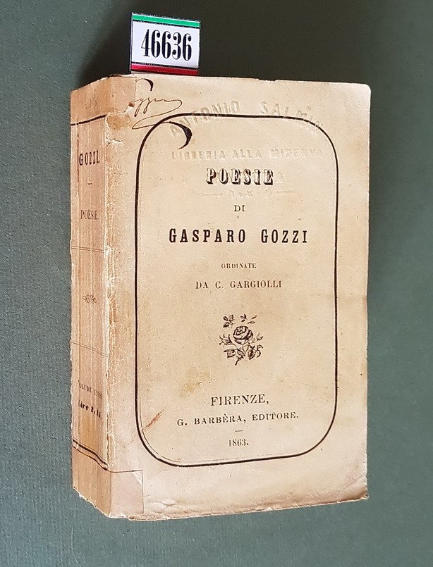 POESIE DI GASPARO GOZZI ordinate da C. Gargiolli.