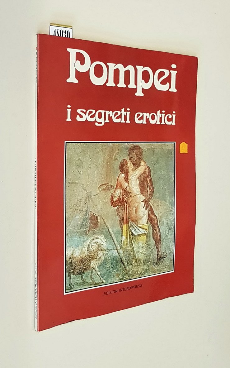 POMPEI i segreti erotici