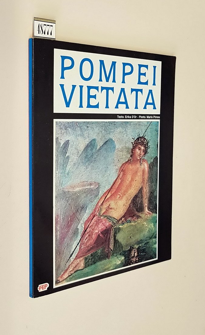 POMPEI VIETATA