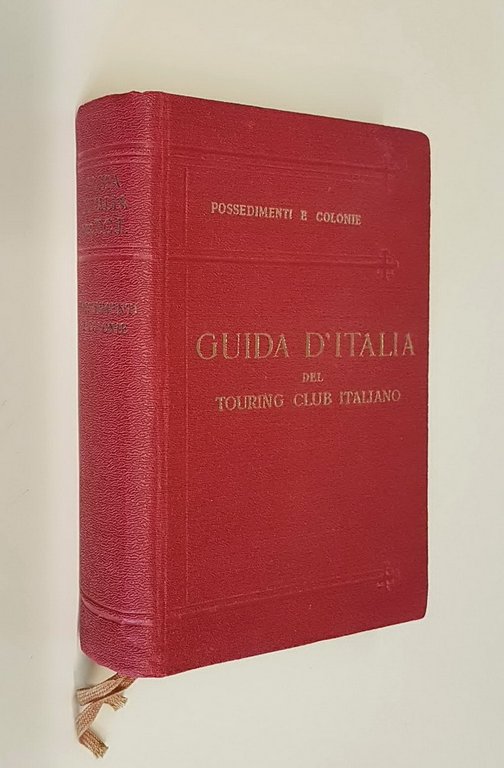 POSSEDIMENTI E COLONIE - Isole Egee, Tripolitania, Cirenaica, Eritrea, Somalia