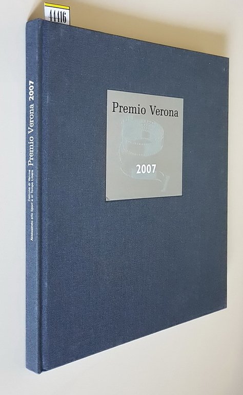 PREMIO VERONA - Concorso fotografico nazionale - EDIZIONE 2007