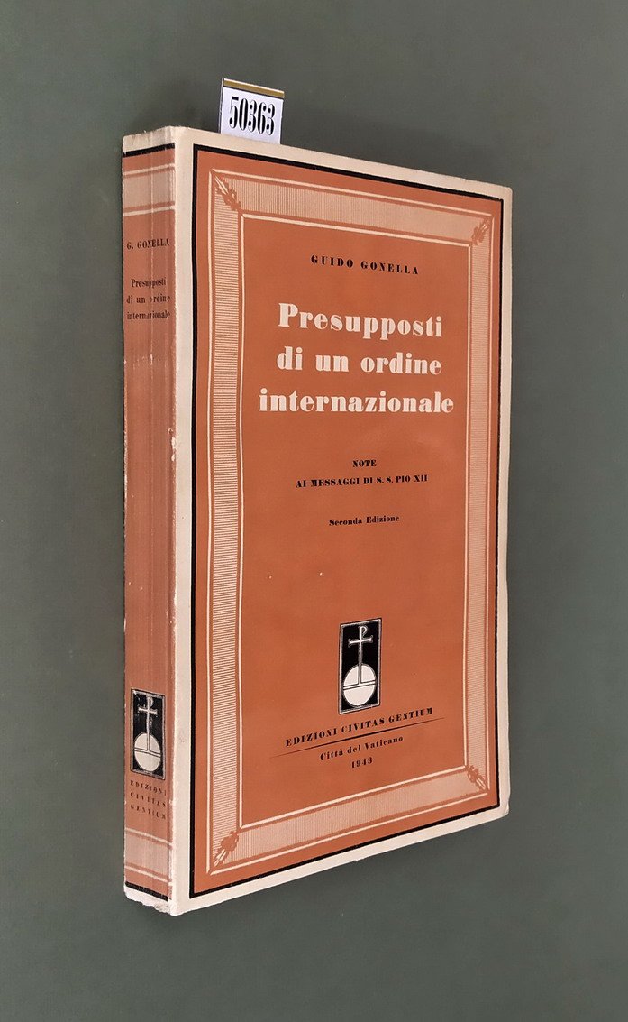 PRESUPPOSTI DI UN ORDINE INTERNAZIONALE - Note ai messaggi di …