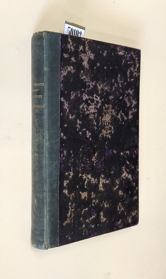 RACCONTI CALIFORNIANI con prefazione di E. Torelli-Viollier