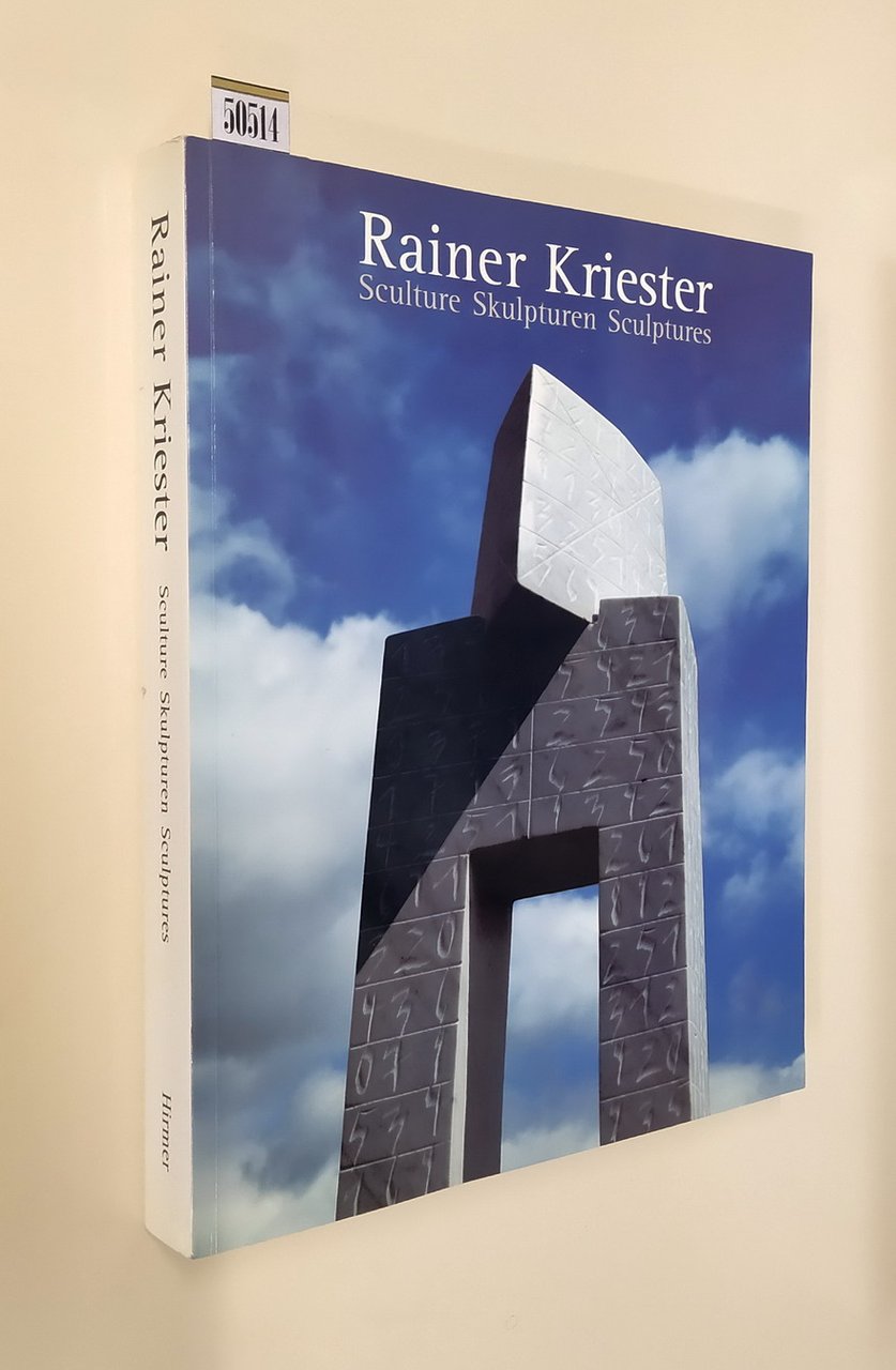 RAINER KRIESTER - Sculture . Skulpturen . Sculptures