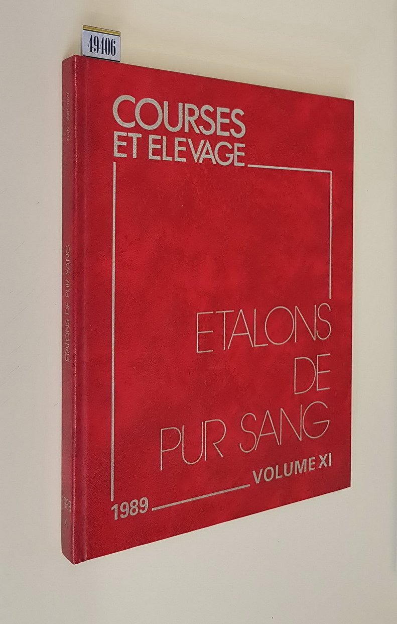 REPERTOIRE DES ETALONS DE PUR SANG (annÃ©e 1989) - Supplement …