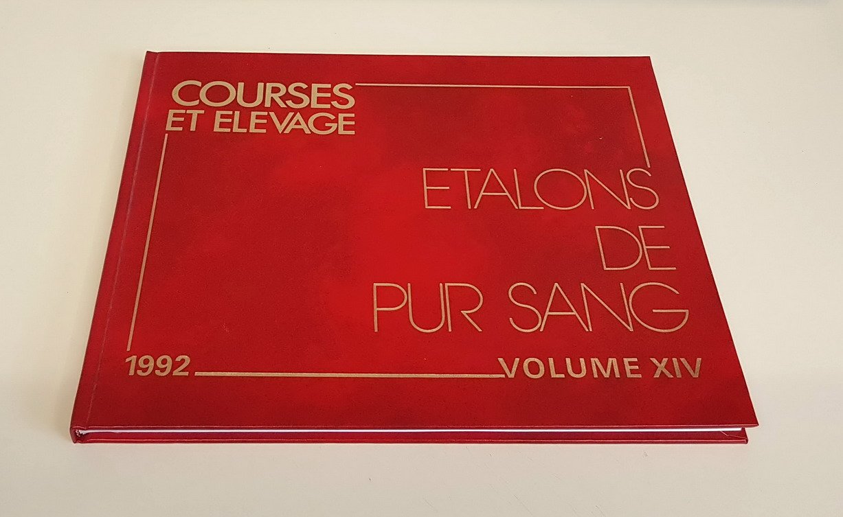 REPERTOIRE DES ETALONS DE PUR SANG (annÃ©e 1992) - Supplement …
