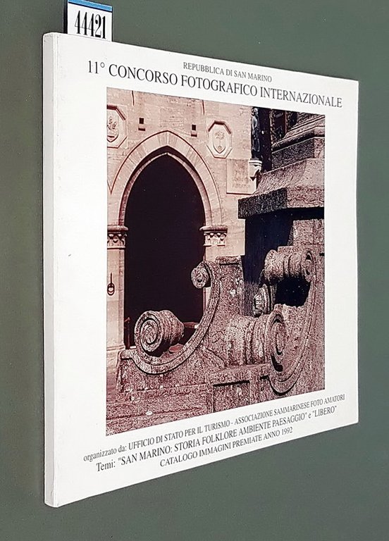 REPUBBLICA DI SAN MARINO - 11. CONCORSO FOTOGRAFICO INTERNAZIONALE