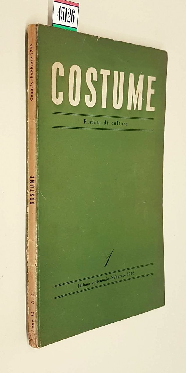 Rivista bimestrale di cultura COSTUME - N.1 (gennaio-febbraio 1946)