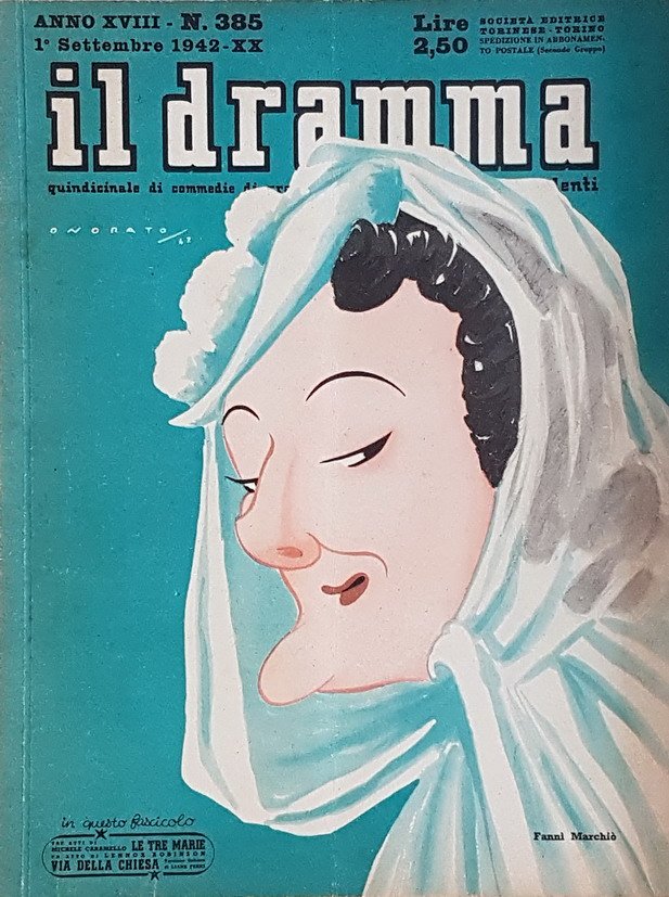 Rivista quindicinale IL DRAMMA (anno XVIII) - N. 385