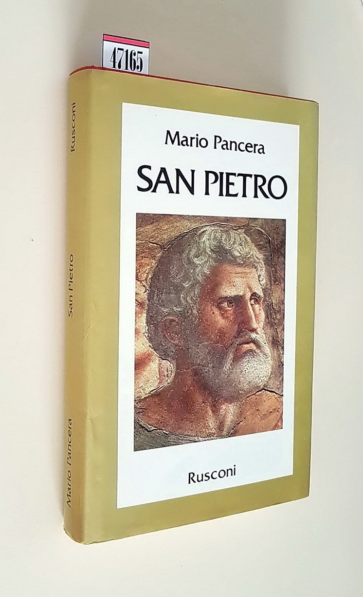 SAN PIETRO - La vita, le speranze, le lotte e …
