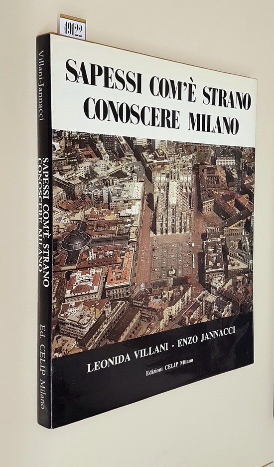 SAPESSI COME E' STRANO CONOSCERE MILANO