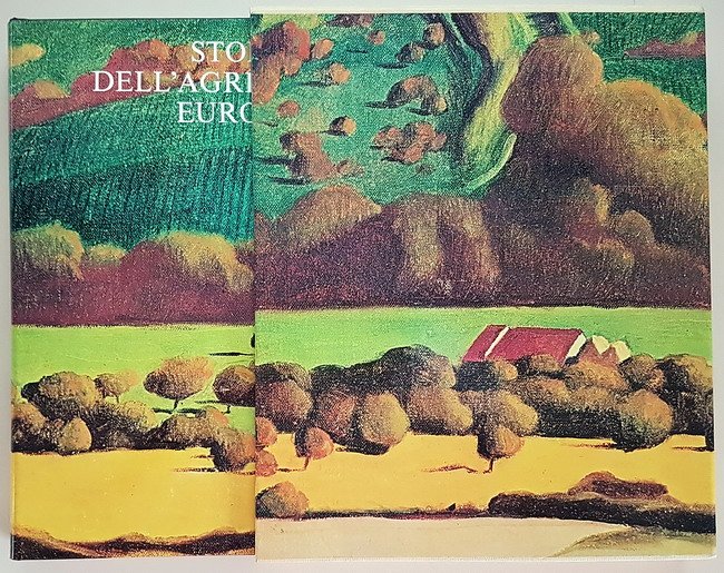 STORIA DELL'AGRICOLTURA EUROPEA
