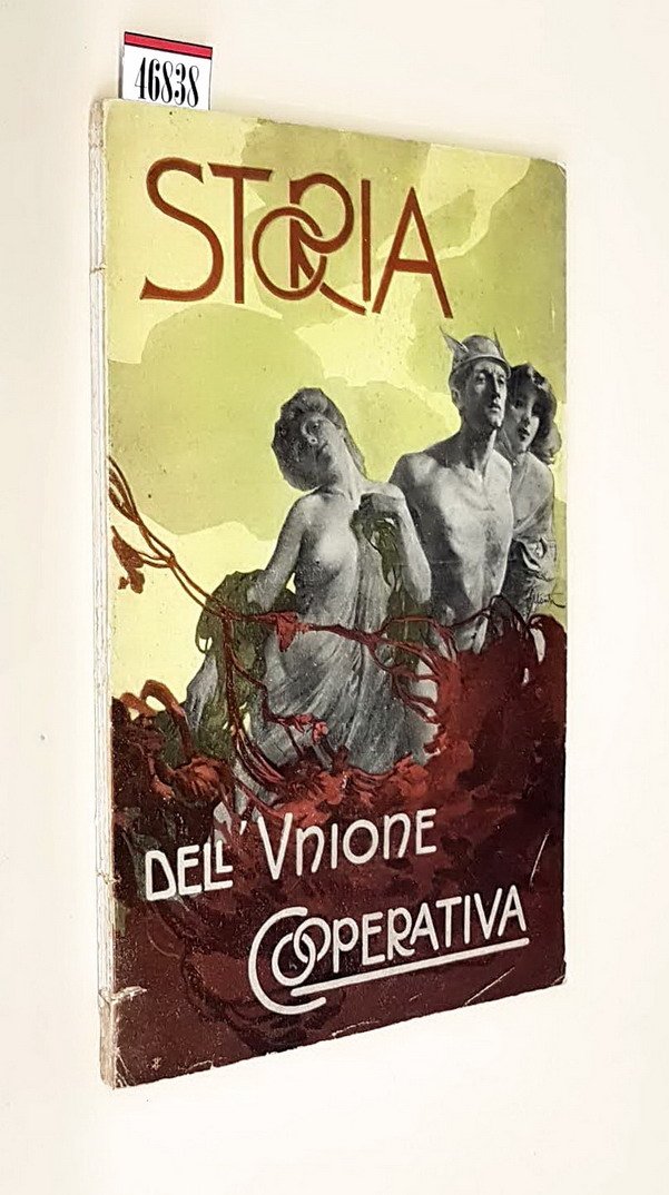 STORIA DELL'UNIONE COOPERATIVA