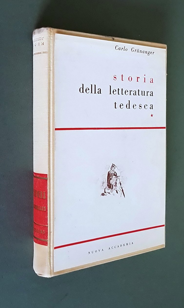 STORIA DELLA LETTERATURA TEDESCA - Vol. I - il medioevo