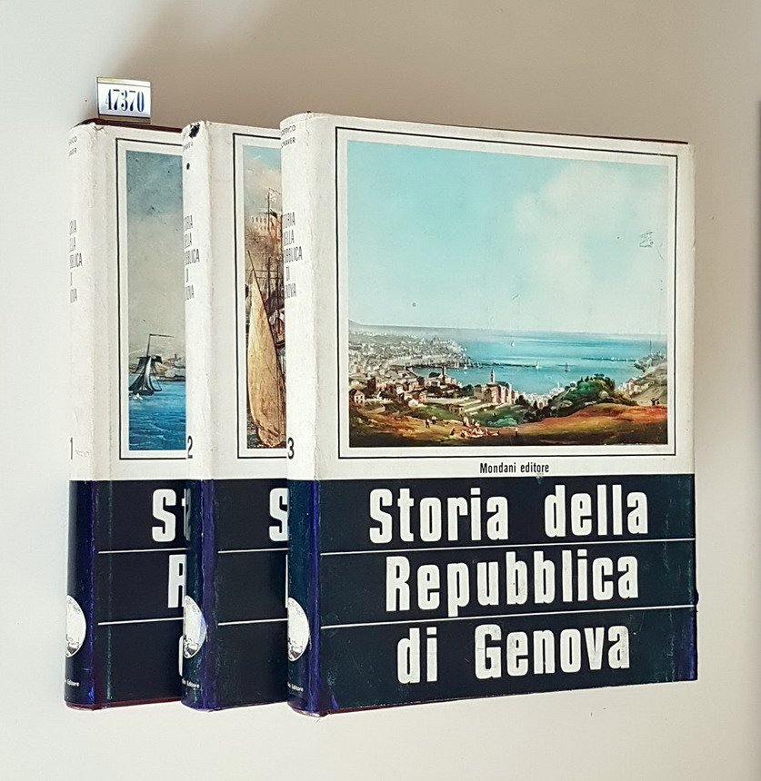 STORIA DELLA REPUBBLICA DI GENOVA (volumi I, II e III)