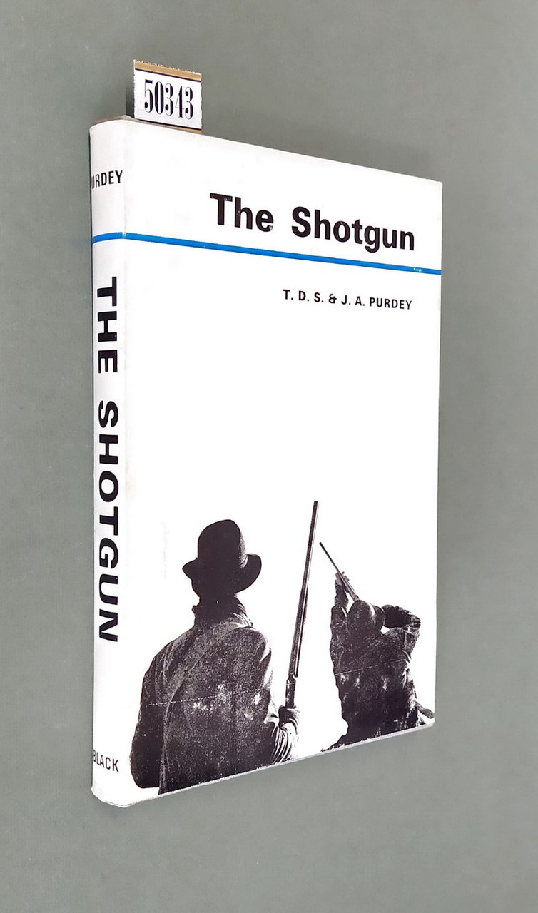 THE SHOTGUN (il fucile da caccia)