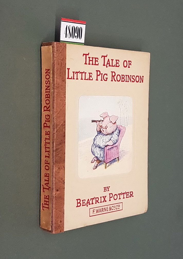 THE TALE OF LITTLE PIG ROBINSON