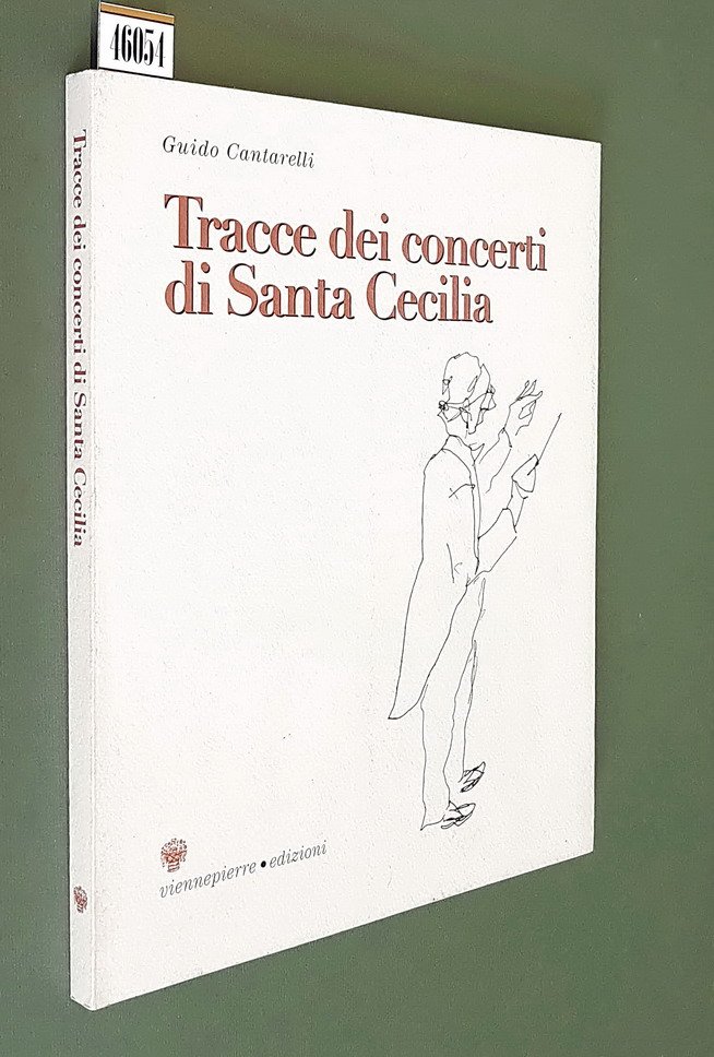 TRACCE DEI CONCERTI DI SANTA CECILIA - Raccolta di disegni …