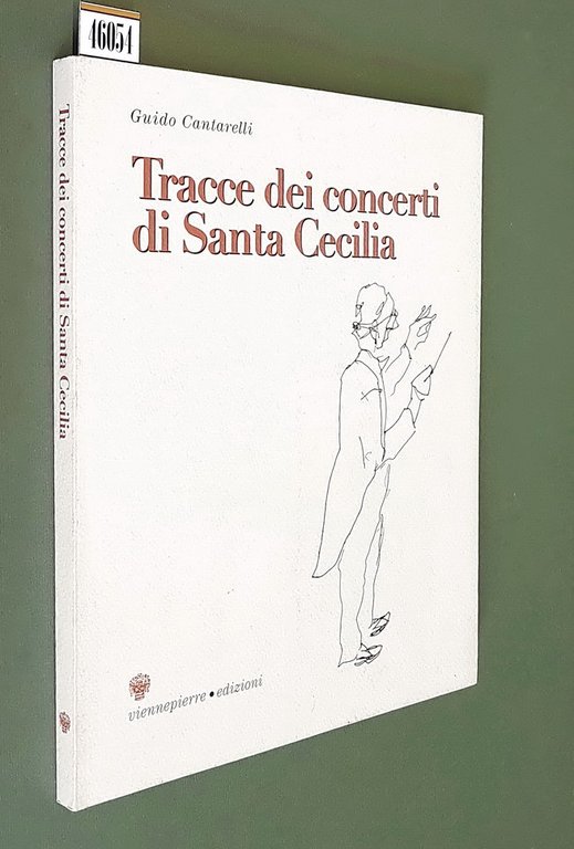 TRACCE DEI CONCERTI DI SANTA CECILIA - Raccolta di disegni … | Immagine Gallery 1