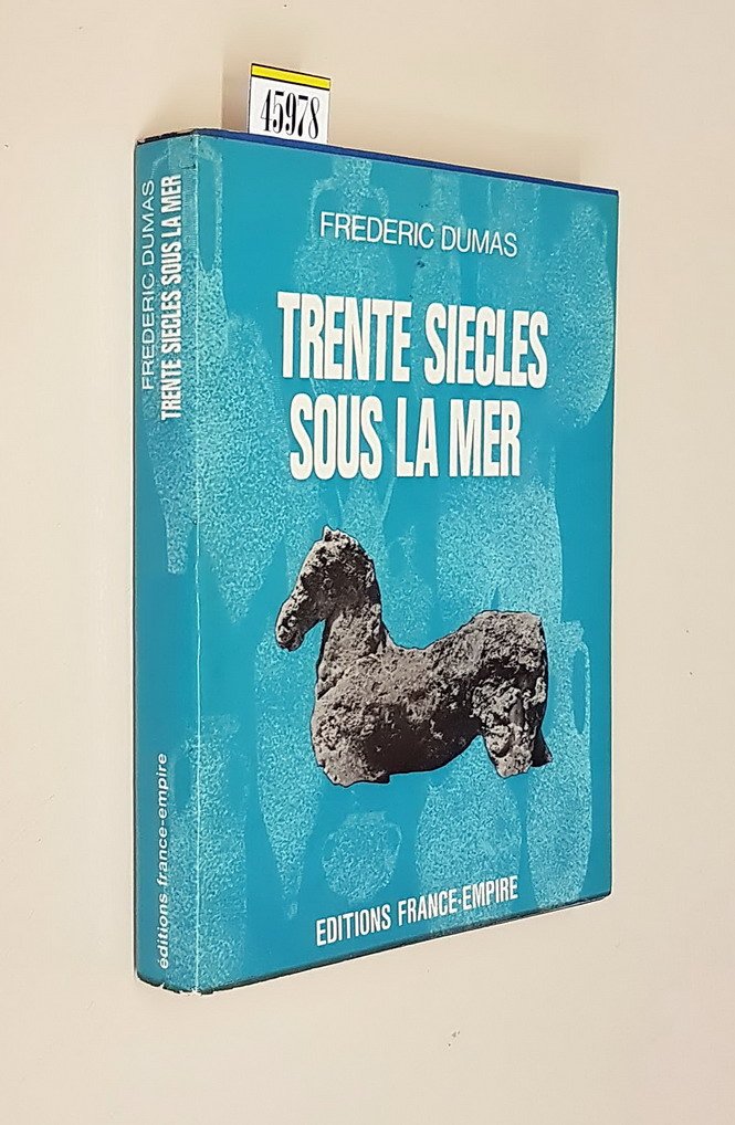 TRENTE SIECLES SOUS LA MER