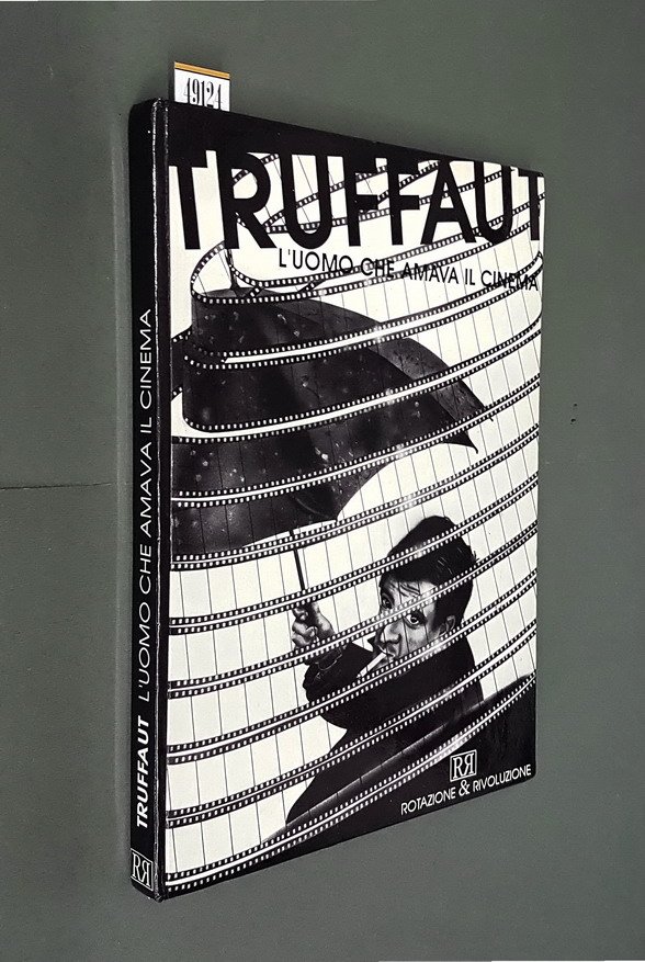 TRUFFAUT L'UOMO CHE AMAVA IL CINEMA - Ricognizione nel pianeta …
