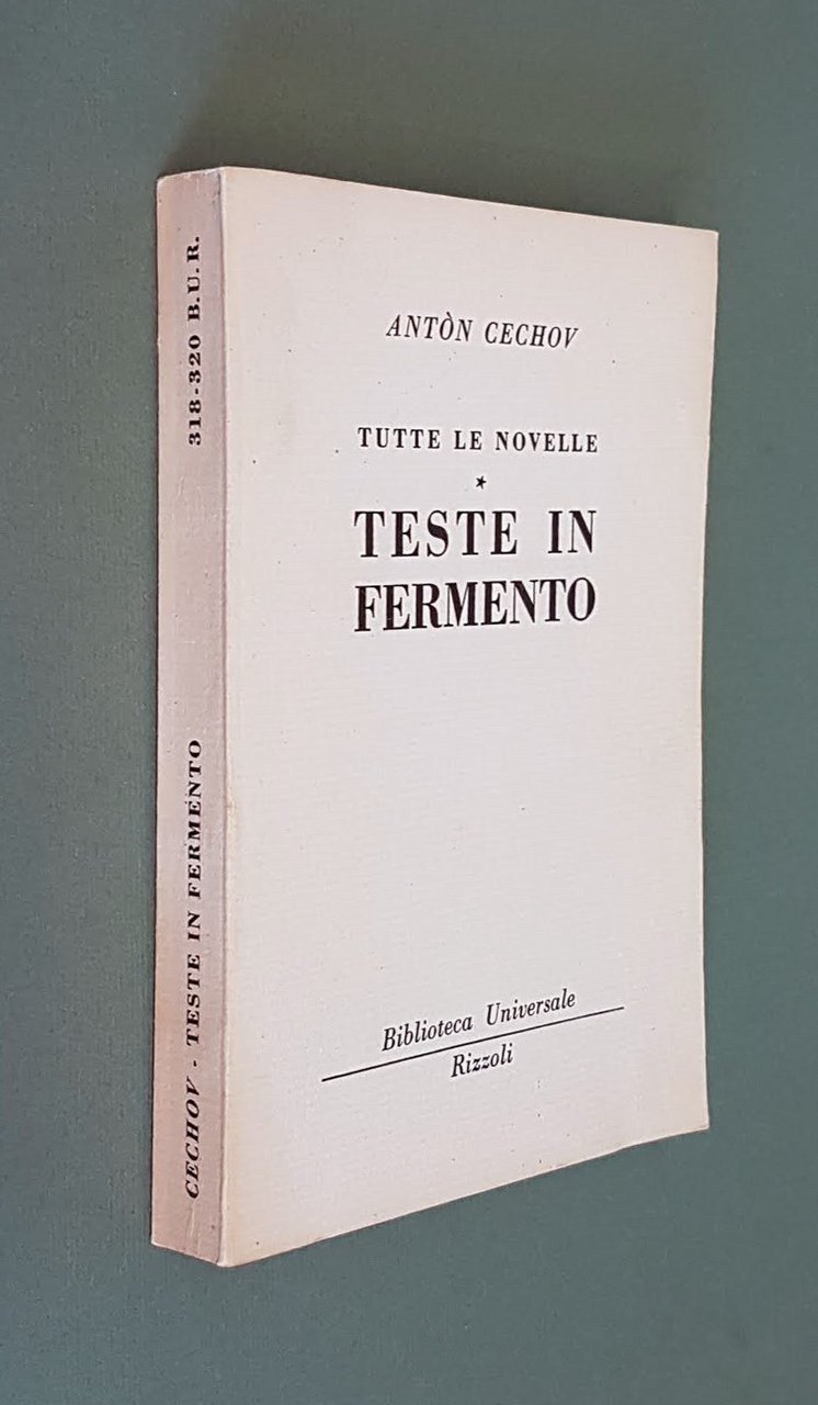 Tutte le novelle - TESTE IN FERMENTO