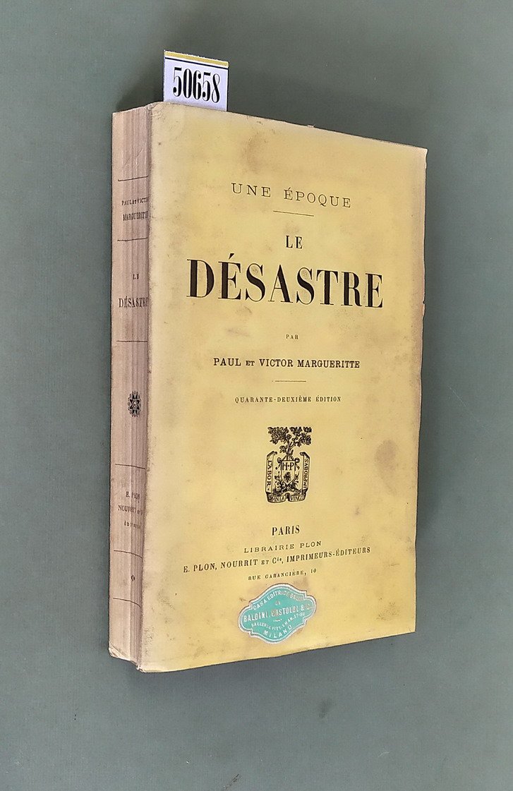Une Epoque - LE DESASTRE