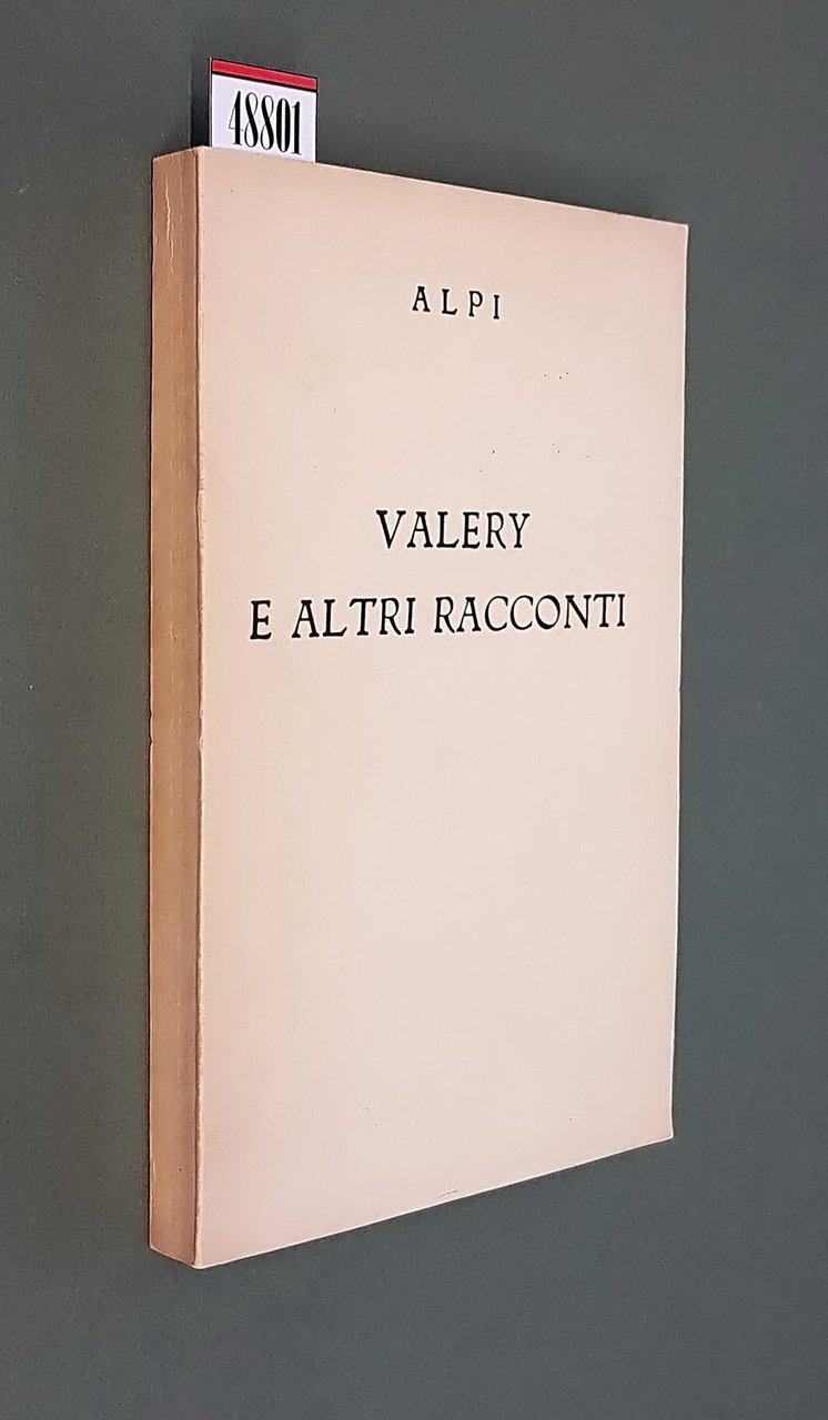 VALERY E ALTRI RACCONTI