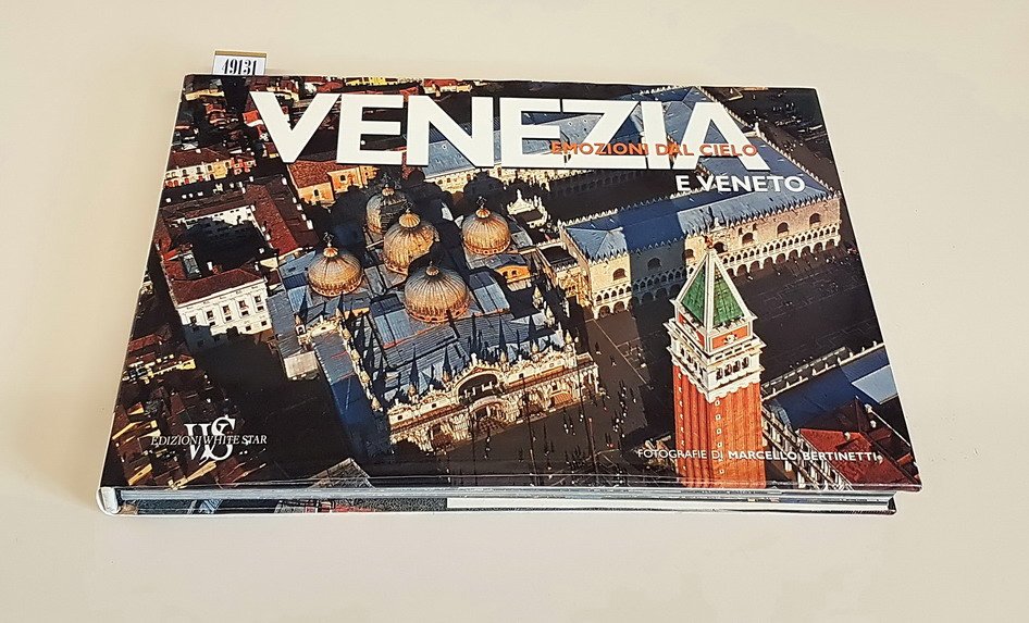 VENEZIA E VENETO emozioni dal cielo