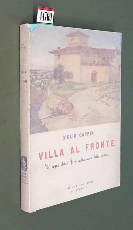 VILLA AL FRONTE (Il regno delle Furie nella terra delle …