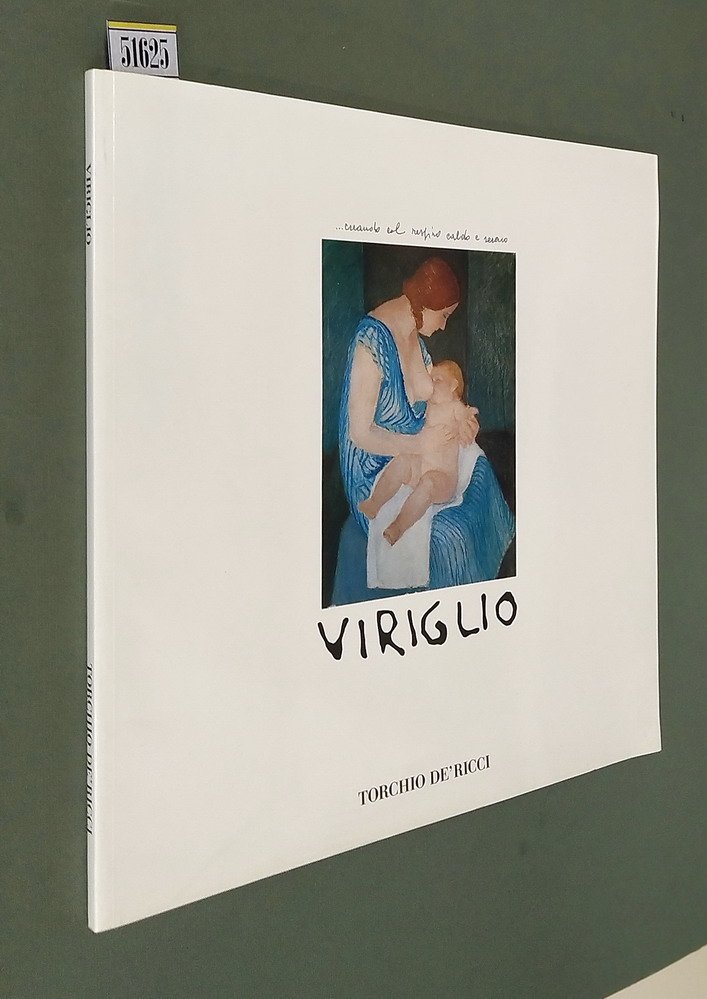VIRIGLIO .creando col respiro caldo e sereno