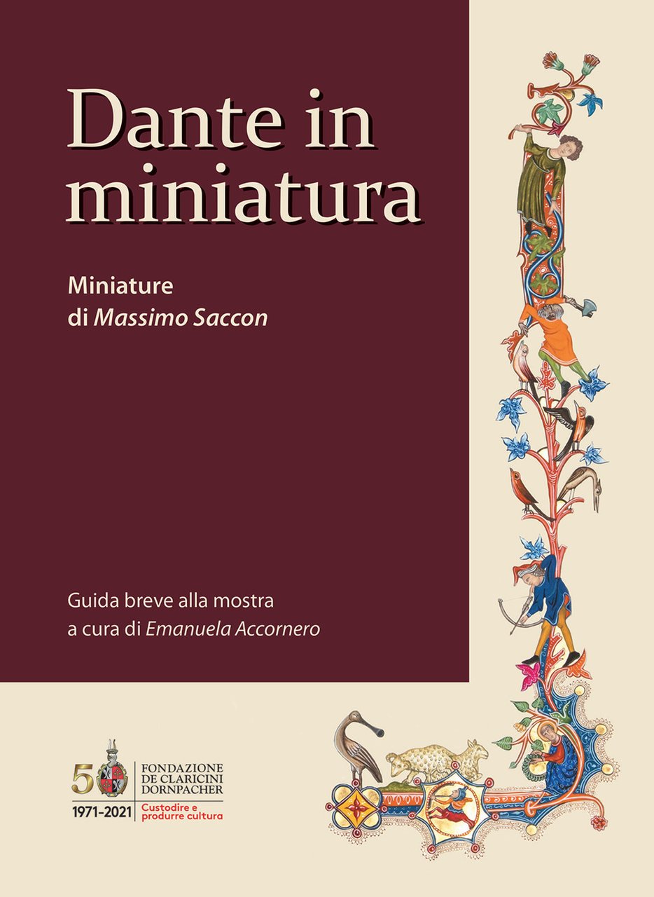 Dante in miniatura. Miniature di Massimo Saccon