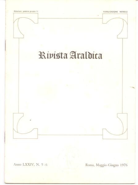 RIVISTA ARALDICA N. 5-6/1976 ANNO LXXIV