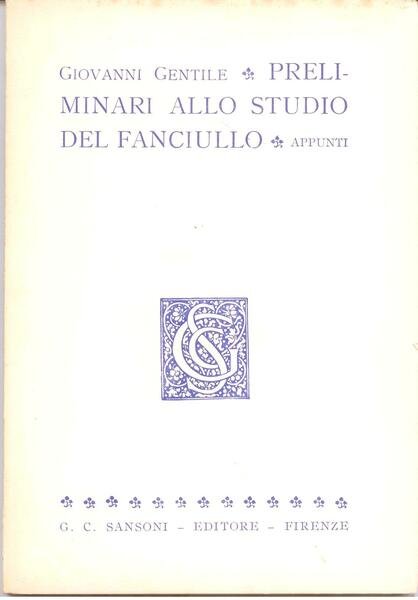 PRELIMINARI ALLO STUDIO DEL FANCIULLO. APPUNTI