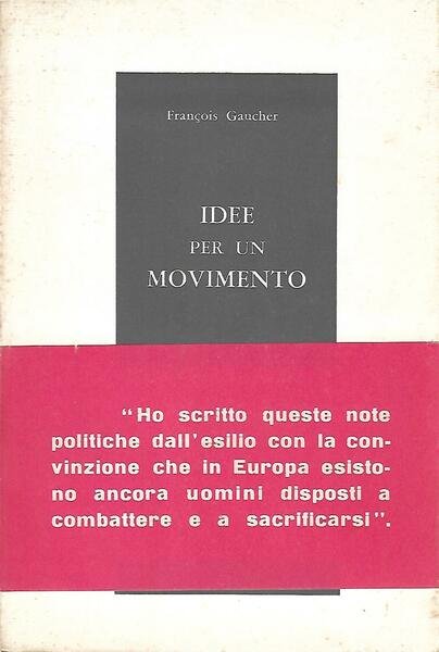 IDEE PER UN MOVIMENTO