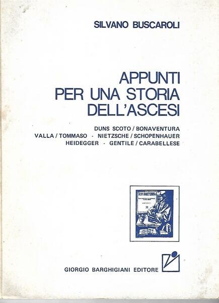 APPUNTI PER UNA STORIA DELL'ASCESI