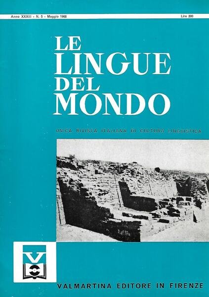 LE LINGUE DEL MONDO - ANNO XXXIII-1968 INCOMPLETA