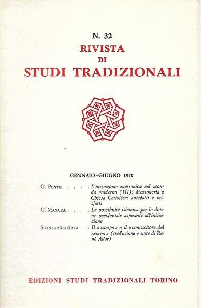 RIVISTA DI STUDI TRADIZIONALI - N.32- GEN/GIU 1970