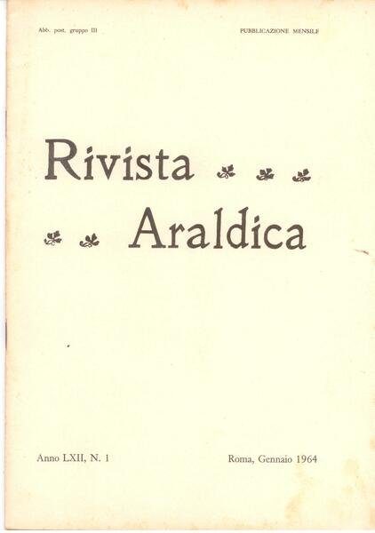 RIVISTA ARALDICA 1964 - LXII (ANNATA COMPLETA)