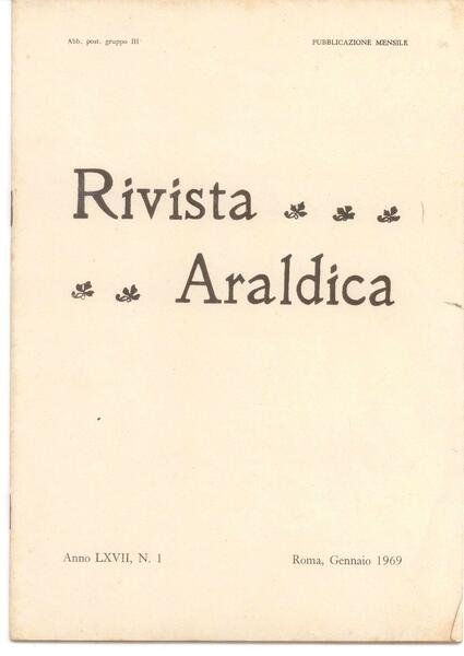 RIVISTA ARALDICA 1969 - LXVII (ANNATA COMPLETA)