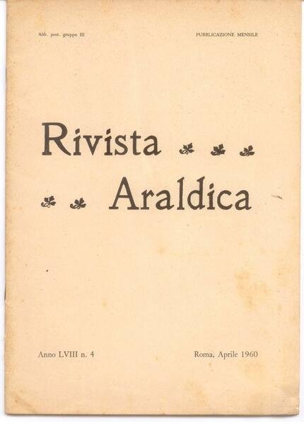 RIVISTA ARALDICA N. 4/1960 (ANNO LVIII)