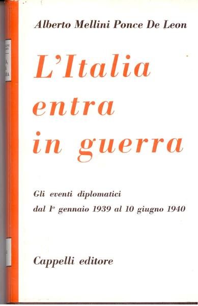 L'ITALIA ENTRA IN GUERRA