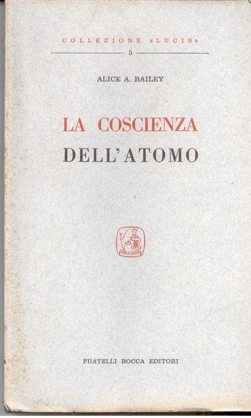 LA COSCIENZA DELL'ATOMO