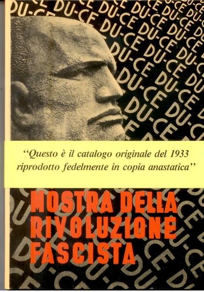 MOSTRA DELLA RIVOLUZIONE FASCISTA