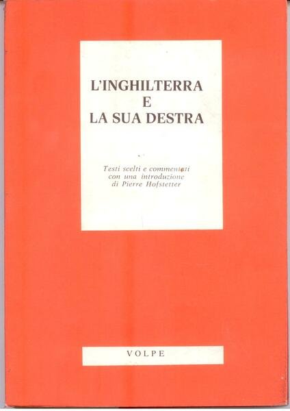 L'INGHILTERRA E LA SUA DESTRA