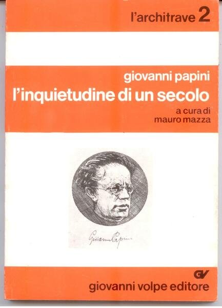 L'INQUIETUDINE DI UN SECOLO