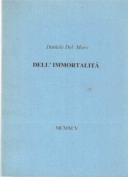 DELL'IMMORTALITA'