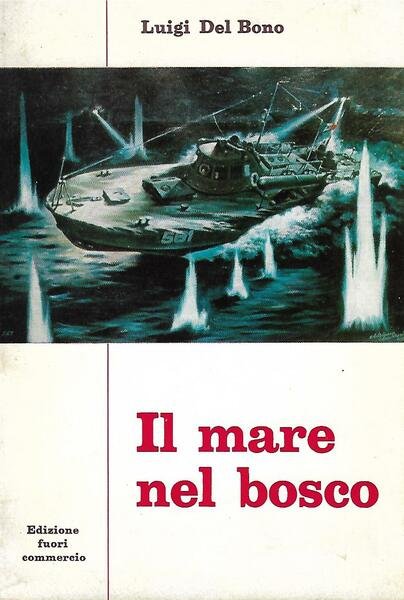 IL MARE NEL BOSCO