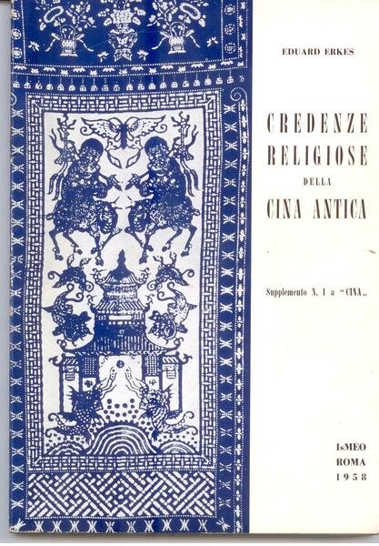 CREDENZE RELIGIOSE DELLA CINA ANTICA