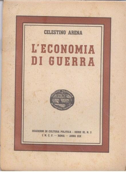 L'ECONOMIA DI GUERRA